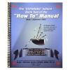 "How To" Manual - Expanded Edition by PM Archie Cairns