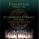  St Laurence O'Toole Pipe Band CD - Evolution