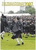 2007 World Pipe Band Championships DVD - Vol 1