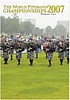 2007 World Pipe Band Championships DVD - Vol 2